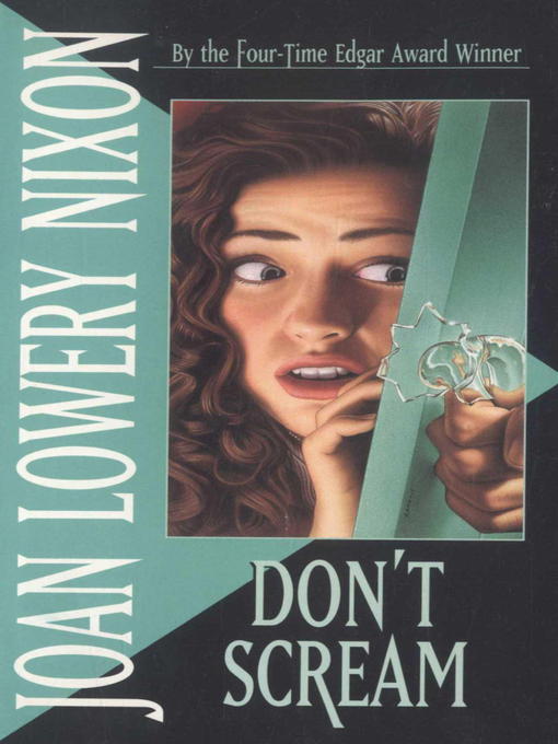Title details for Don't Scream by Joan Lowery Nixon - Available